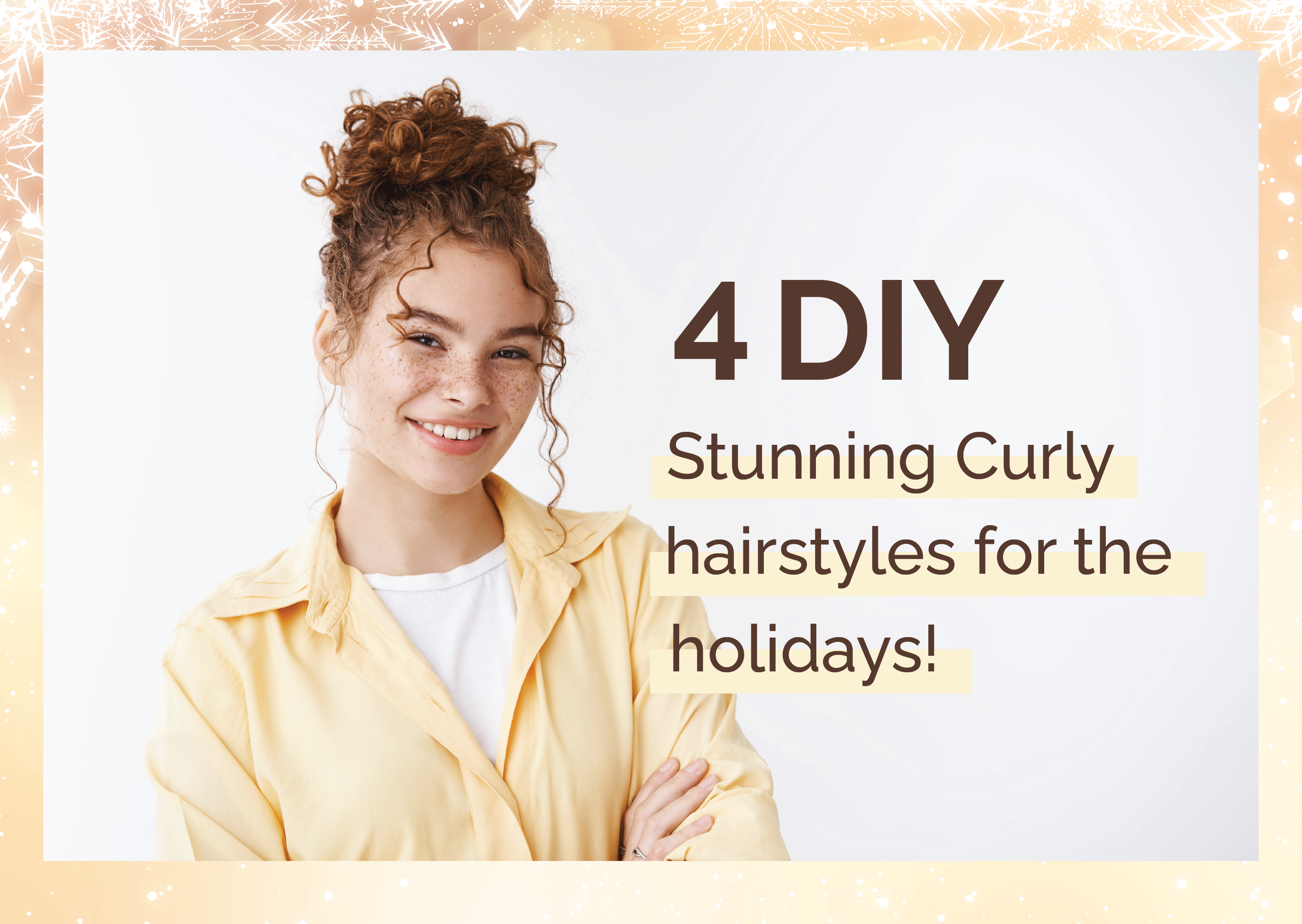 4 DIY stunning curly hairstyles for the holidays